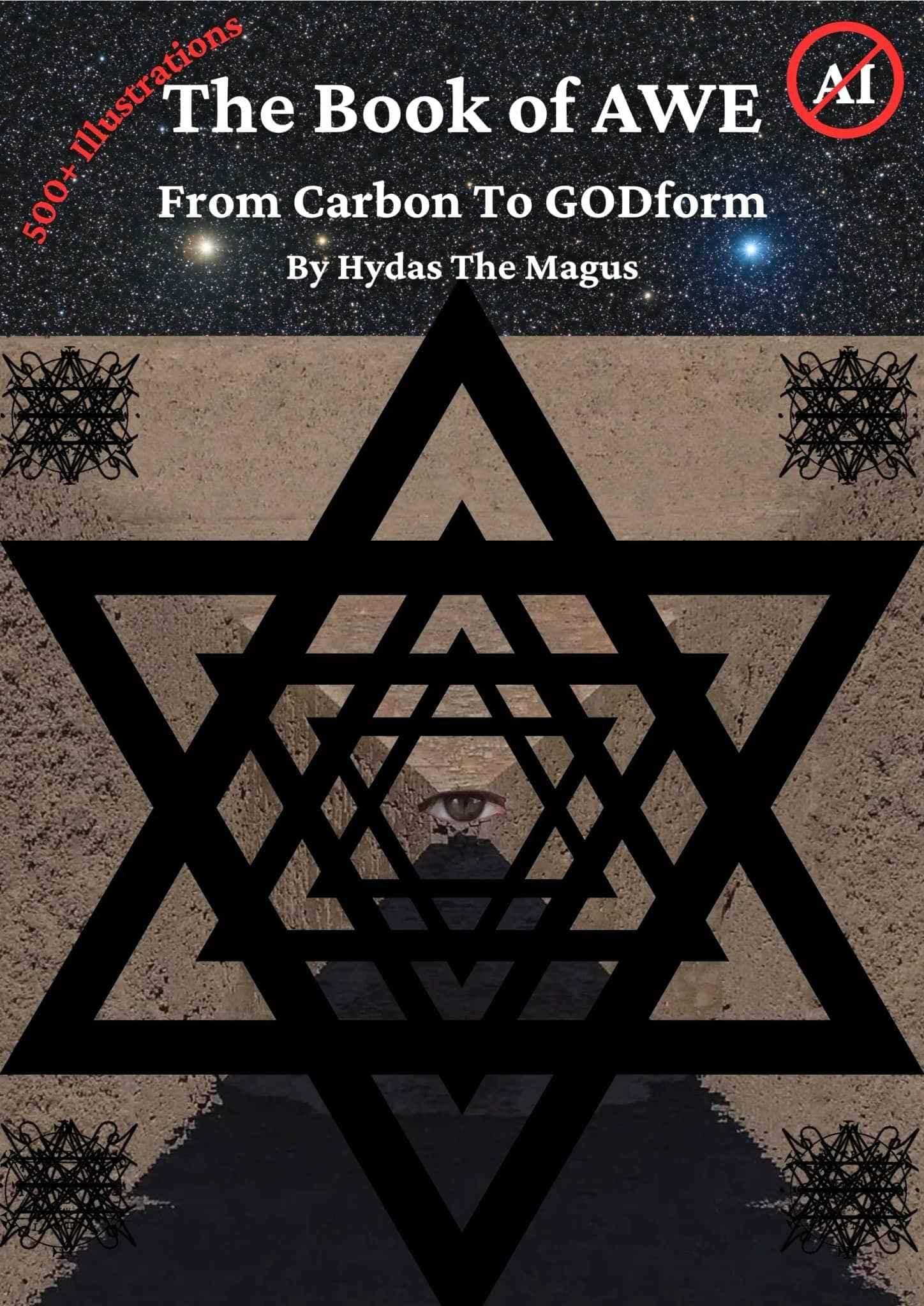 The Book of AWE: From Carbon To GODform